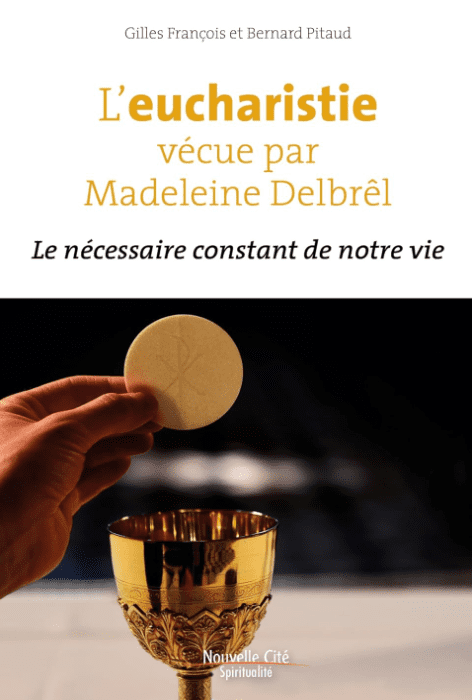 pitaud eucharistie madeleine delbrel 2023 couverture